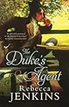 The Duke's Agent
