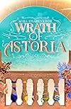 Wrath of Astoria