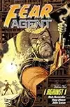 Fear Agent, Volume 5: I Against I