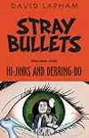 Stray Bullets, Vol. 5: Hi-Jinks and Derring-Do