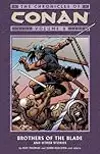 The Chronicles of Conan, Volume 8: Brothers of the Blade and Other Stories