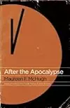 After the Apocalypse: Stories