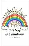 this boy is a rainbow