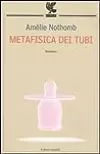 Metafisica dei tubi