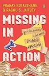 Missing In Action: Why You Should Care About Public Policy