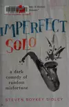 Imperfect solo