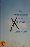 The autobiography of an execution