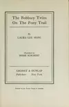 The Bobbsey twins on the pony trail