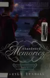 Abandoned memories