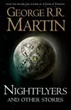 NIGHTFLYERS AND OTHER STORIES.