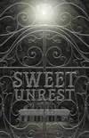 Sweet Unrest