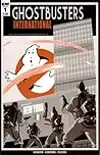 Ghostbusters International Issue #1