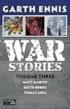 War Stories Volume 3
