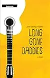 Long Gone Daddies