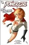 Power Girl, Vol. 4: Old Friends