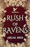 Rush of Ravens