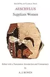 Aeschylus: Suppliant Women