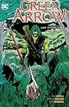 Green Arrow, Vol. 6: The Last Action Hero