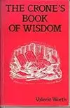 The Crone's Book of Wisdom