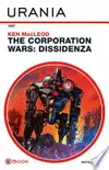 The Corporation Wars: Dissidenza