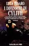 I Difensori di Cylith