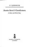 Aunts Aren't Gentlemen
