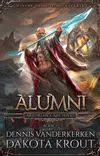 Alumni: A Divine Dungeon Series