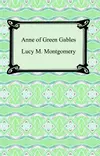 Anne of Green Gables: The Complete Collection