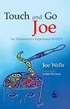 Touch and Go Joe: An Adolescent's Experience of OCD