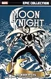 Moon Knight Epic Collection, Vol. 1: Bad Moon Rising