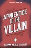 Apprentice to the Villain Book 2