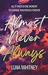 Almost Never Always