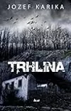 Trhlina