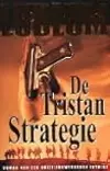 De Tristan Strategie