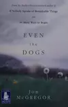 Even the dogs