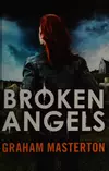 Broken angels