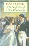 The confession of Fitzwilliam Darcy