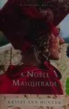 A noble masquerade