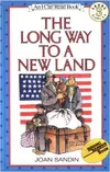 The Long Way to a New Land
