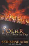 Polar City Nightmare