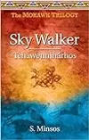 Sky Walker Tehawennihárhos