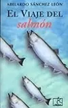 El viaje del salmón