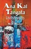 Ana Kai Tangata: Tales of the Outer the Other the Damned and the Doomed