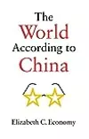 The World According to China