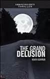 The Grand Delusion