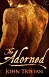 The Adorned