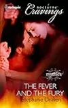 The Fever and The Fury