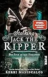 Stalking Jack the Ripper - Die Spur in den Schatten