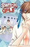 Switch Girl!!, Tome 13