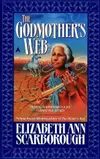 The Godmother's Web (Godmother, #3)